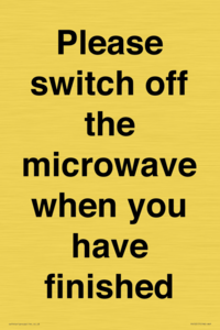 Please switch off the microwave when you have finished